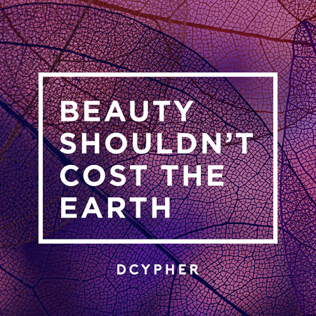 Beauty Shouldn't Cost The Earth